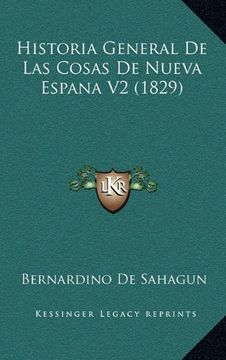 portada Historia General de las Cosas de Nueva Espana v2 (1829)