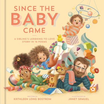 portada Since the Baby Came: A Sibling's Learning-To-Love Story in 16 Poems