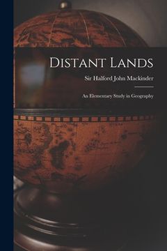 portada Distant Lands; an Elementary Study in Geography (en Inglés)