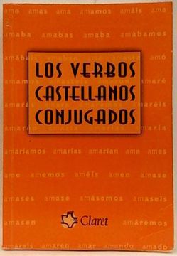Los Verbos Castellanos Conjugados