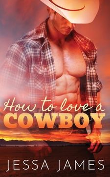 portada How to Love a Cowboy (in English)