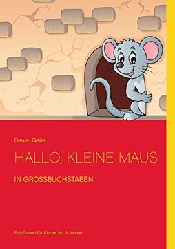 portada Hallo, Kleine Maus: In Großbuchstaben (in German)