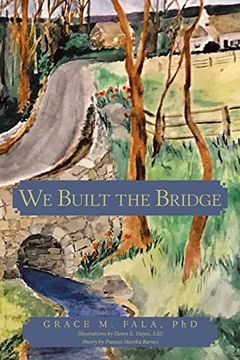 portada We Built the Bridge (en Inglés)