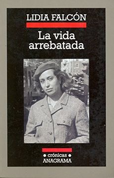 portada La Vida Arrebatada (in Spanish)