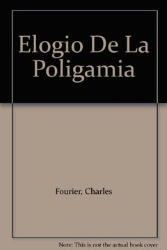 portada Elogio de la poligamia (in Spanish)