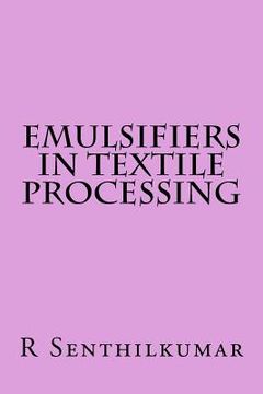 portada Emulsifiers in Textile Processing (en Inglés)