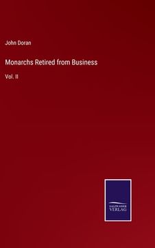 portada Monarchs Retired from Business: Vol. II