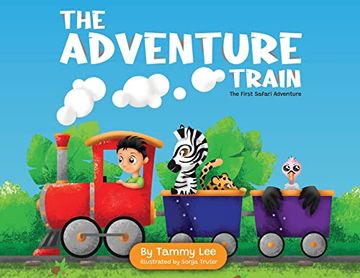 portada The Adventure Train: The First Safari Adventure (in English)