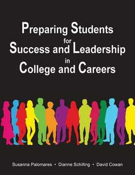 portada Preparing Students for Success and Leadership in College and Careers (in English)