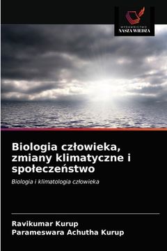 portada Biologia czlowieka, zmiany klimatyczne i spoleczeństwo (en Polaco)