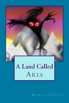 portada A Land Called Aria (in English)