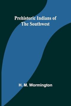 portada Prehistoric Indians of the Southwest