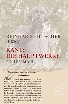portada Kant: Die Hauptwerke: Ein Lesebuch (en Alemán)