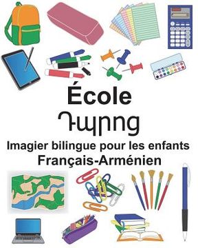 portada Français-Arménien École Imagier bilingue pour les enfants (en Francés)