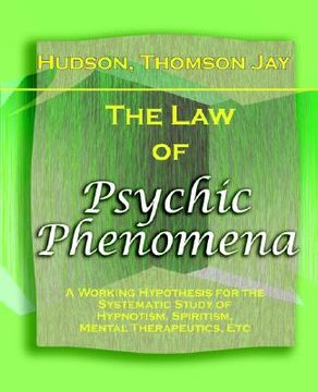 portada the law of psychic phenomena (1893)