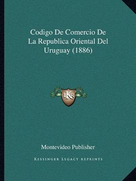 portada Codigo de Comercio de la Republica Oriental del Uruguay (1886)