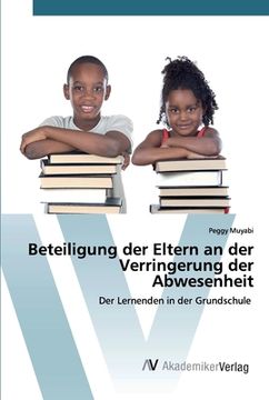 portada Beteiligung der Eltern an der Verringerung der Abwesenheit (in German)