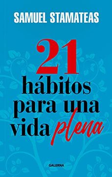 portada 21 Hábitos Para una Vida Plena (in Spanish)