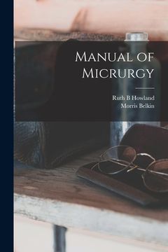 portada Manual of Micrurgy (en Inglés)
