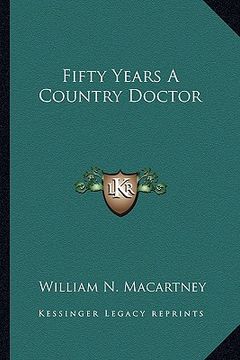 portada fifty years a country doctor (in English)