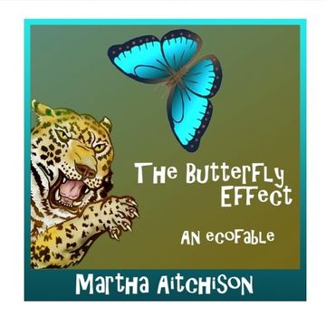 portada The Butterfly Effect: An EcoFable