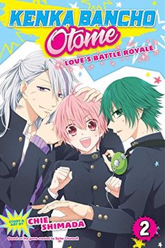 portada Kenka Bancho Otome: Girl Beats Boys, Vol. 2 (Kenka Bancho Otome: Love's Battle Royale) (en Inglés)