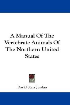 portada a manual of the vertebrate animals of the northern united states (in English)