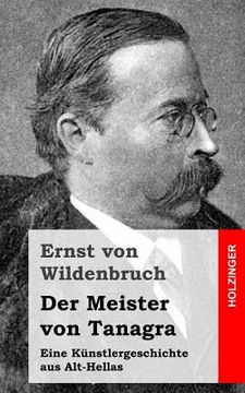 portada Der Meister von Tanagra: Eine Künstlergeschichte aus Alt-Hellas (in German)