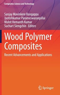 portada Wood Polymer Composites: Recent Advancements and Applications (en Inglés)