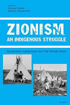portada Zionism, an Indigenous Struggle: Aboriginal Americans and the Jewish State (1) 