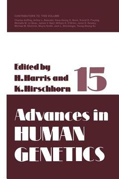 portada Advances in Human Genetics 15 (en Inglés)