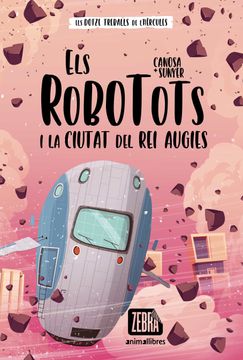 portada Els Robotots i la Ciutat del rei Augies (in Catalan)