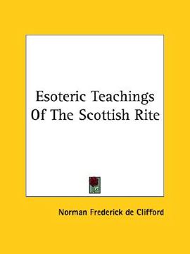 portada esoteric teachings of the scottish rite (en Inglés)