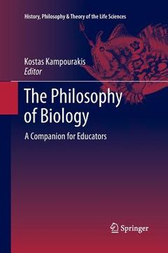 portada The Philosophy of Biology: A Companion for Educators (in English)