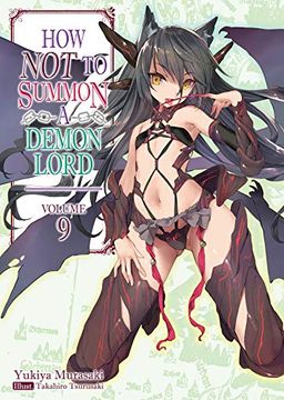 portada How not to Summon Demon Lord Light Novel 09 (How not to Summon a Demon Lord (Light Novel)) 