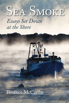 portada Sea Smoke: Essays Set Down at the Shore