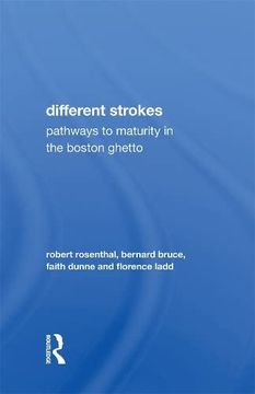 portada Different Strokes: Pathways to Maturity in the Boston Ghetto 