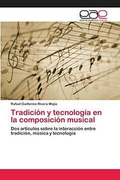 portada Tradición y Tecnología en la Composición Musical