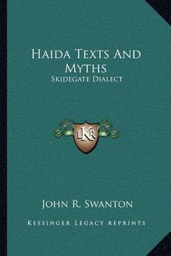 portada haida texts and myths: skidegate dialect (en Inglés)