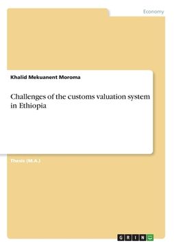 portada Challenges of the customs valuation system in Ethiopia (in English)