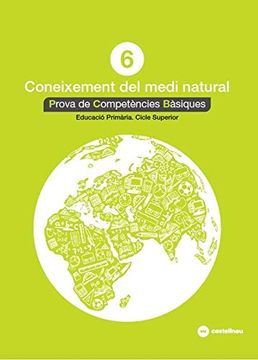 portada Coneixement del Medi Natural 6: Proves Competències Bàsiques - Ed. 2018 (in Catalá)