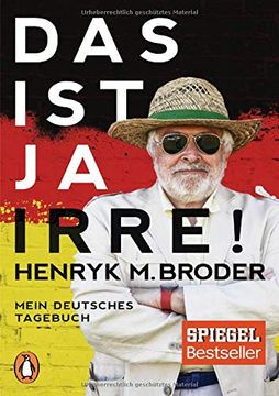 portada Das ist ja Irre! Mein Deutsches Tagebuch (en Alemán)