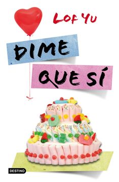 portada Dime que sí (Punto de Encuentro Destino) (in Spanish)