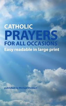 portada Catholic Prayers for all occasions: Easy readable in large print 