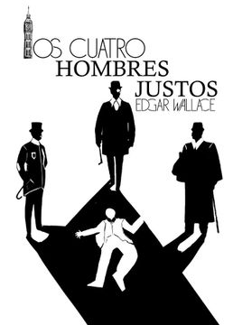 portada LOS CUATRO HOMBRES JUSTOS (in Spanish)