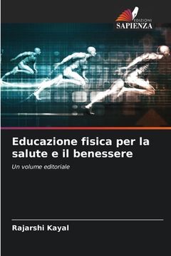 portada Educazione fisica per la salute e il benessere (en Italiano)