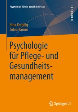 portada Psychologie für Pflege- und Gesundheitsmanagement (Psychologie fur die Berufliche Praxis) (en Alemán)
