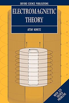 portada Electromagnetic Theory: With 225 Solved Problems (Oxford Lecture Series in Mathematics and its Applications) (en Inglés)