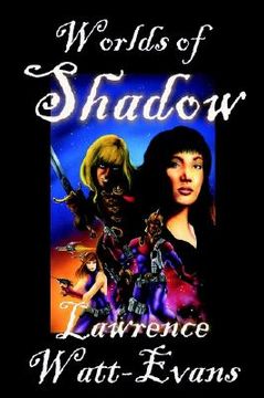 portada worlds of shadow (en Inglés)