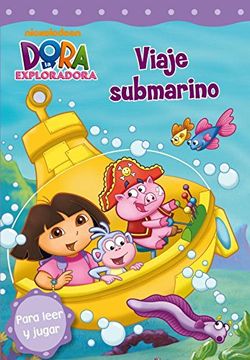 portada Viaje Submarino (Dora la Exploradora) (in Spanish)